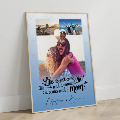 Personalisiertes Poster Mama mit 3 Fotos und 1 Herz Foto Life is better with you in it