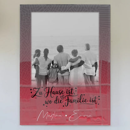 Familienbild Personalisiert Acrylglas Bild 1 Foto Zu Hause ist eine schöne Geschenkidee