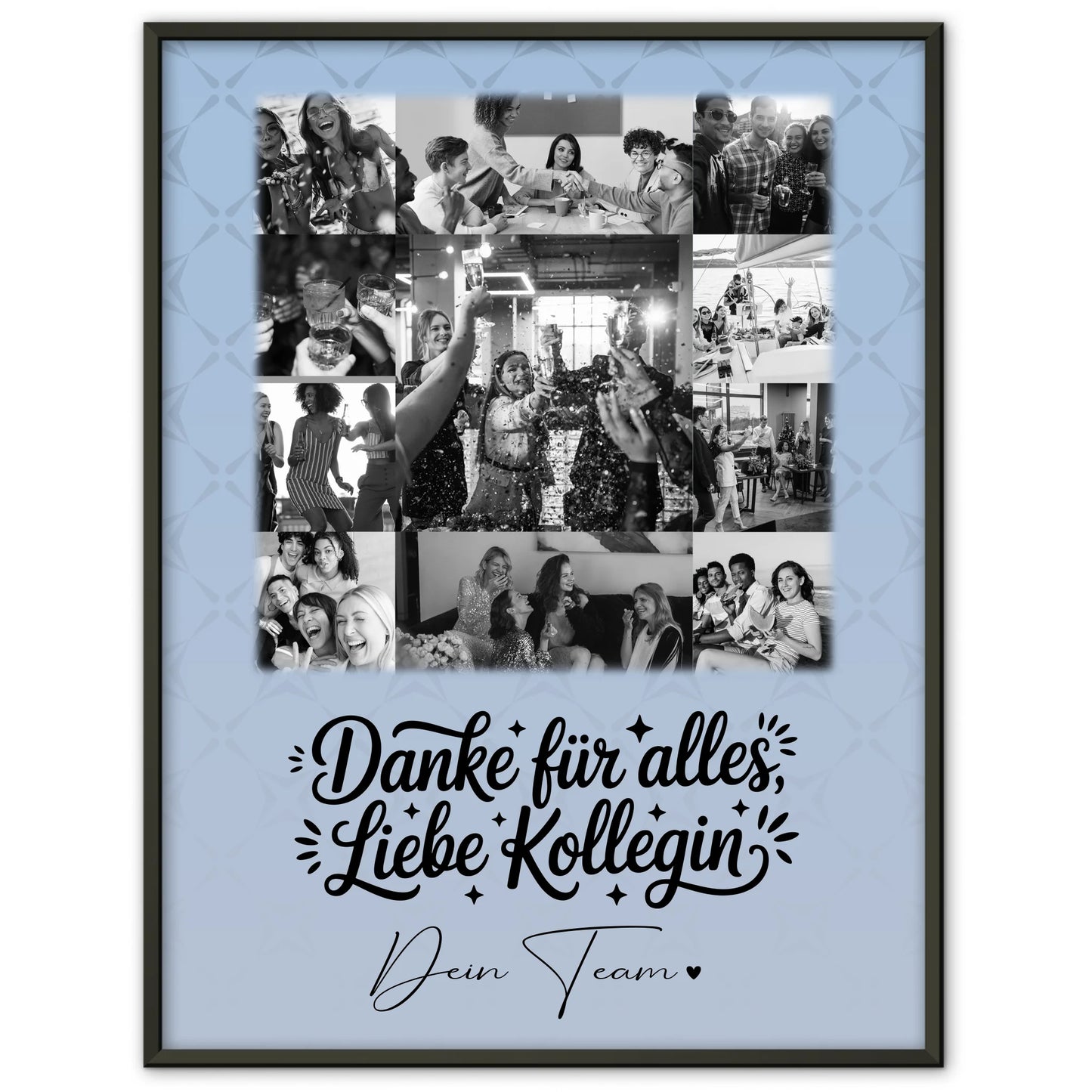 Team Abschied Poster personalisiert mit 11 Fotos Life is better with you in it
