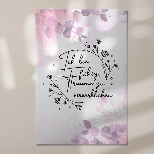 Affirmation Magnet Poster Spruch Ich bin fähig Träume