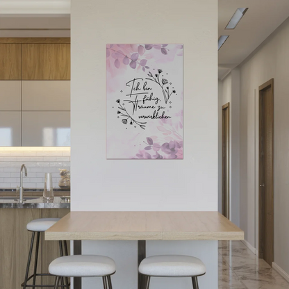 Affirmation Magnet Poster Spruch Ich bin fähig Träume