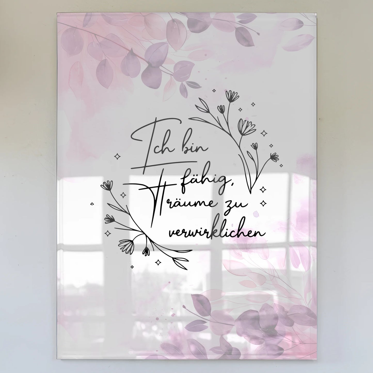 Foto Acrylglas - Ich bin fähig meine Träume zu verwirklichen