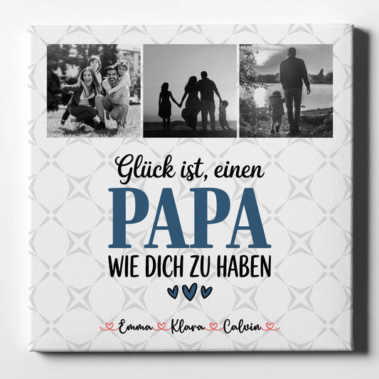 Personalisierte Leinwand Fotocollage Papa Glück ist einen Papa wie dich zu haben Geschenkidee 1