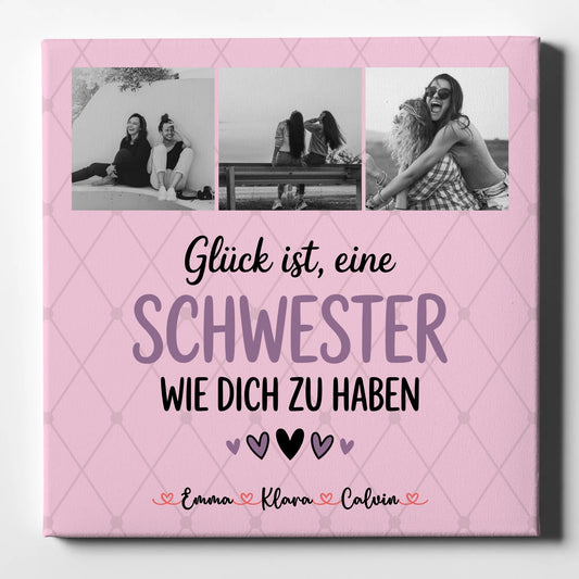 Personalisierte Leinwand Schwester Fotocollage Glück Ist eine Schwester Wie Dich Zu Haben 1