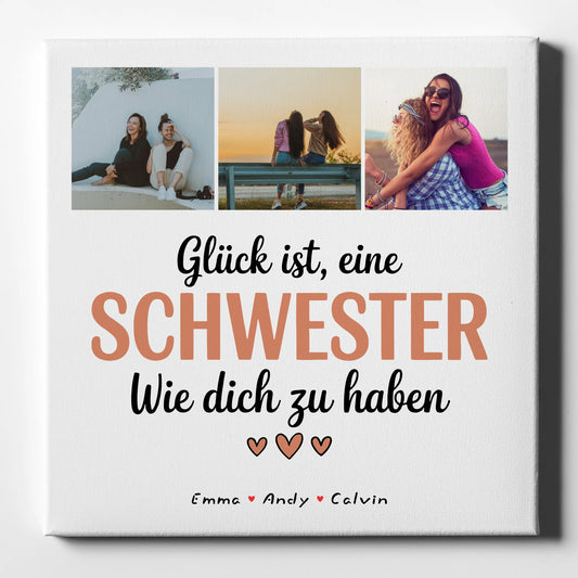 Personalisierte Leinwand für Schwester Geschenk Fotocollage Schwester Glück Ist eine Schwester Wie Dich Zu Haben 1
