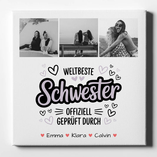 Personalisierte Leinwand Schwester Fotocollage Schwester Weltbeste Schwester Offiziell Geprüft Durch 1
