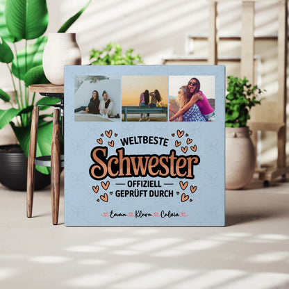 Personalisierte Leinwand Schwester mit Fotocollage für Schwester Weltbeste Schwester Offiziell Geprüft Durch 3