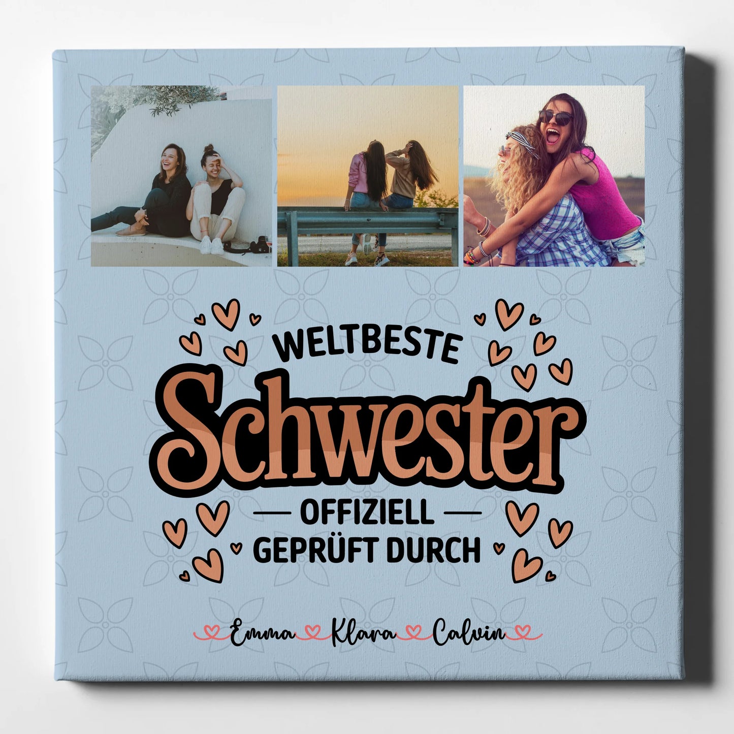Personalisierte Leinwand Schwester mit Fotocollage für Schwester Weltbeste Schwester Offiziell Geprüft Durch 1