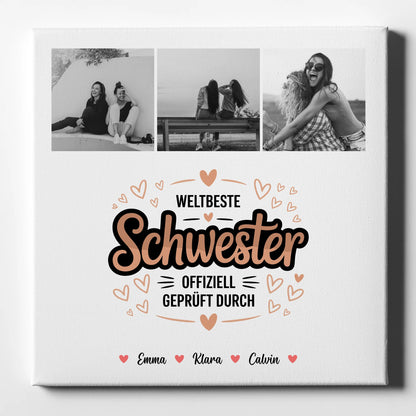 Weltbeste Schwester Leinwand mit Fotocollage personalisiert Offiziell geprüft durch Schwester 1