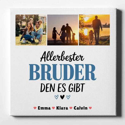 Personalisierte Leinwand Bild Geschenk Fotocollage Bruder Allerbester Bruder Den Es Gibt 1