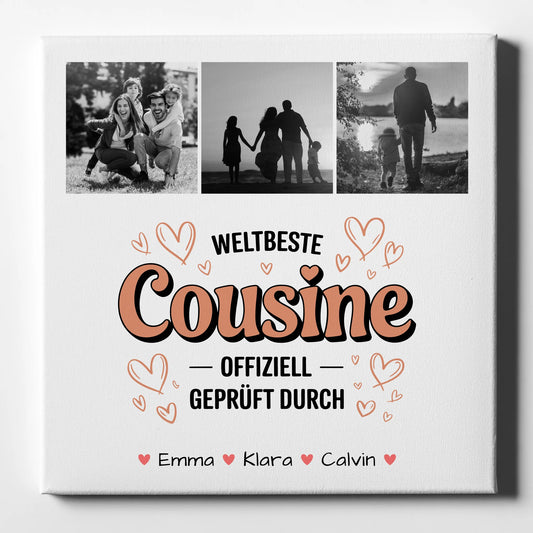Leinwand Bild Fotocollage Cousine Weltbeste Cousine Offiziell Geprüft Durch 1