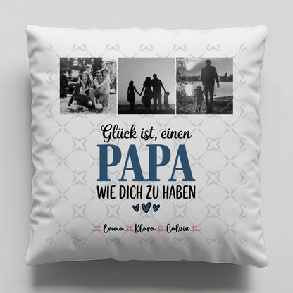 Personalisierte Kissen Mit Spruch Für Papa Fotocollage Papa Glück ist einen Papa wie dich zu haben