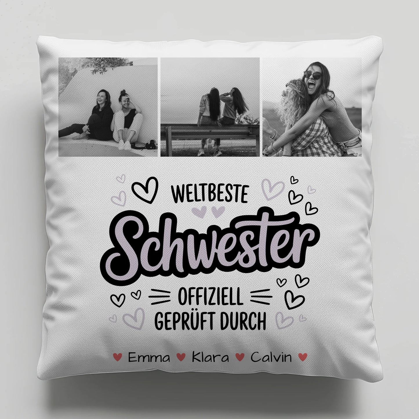 Kissen Mit Spruch Schwester Fotocollage Schwester Weltbeste Schwester Offiziell Geprüft Durch 6