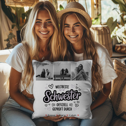 Kissen Mit Spruch Schwester Fotocollage Schwester Weltbeste Schwester Offiziell Geprüft Durch 3