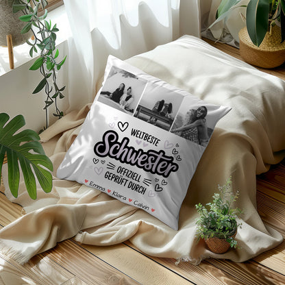 Kissen Mit Spruch Schwester Fotocollage Schwester Weltbeste Schwester Offiziell Geprüft Durch 10