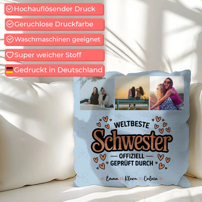 Personalisierte Geschenke für Schwester Kissen Beste Schwester Fotocollage für Schwester Weltbeste Schwester Offiziell Geprüft Durch 7