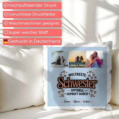 Personalisierte Geschenke für Schwester Kissen Beste Schwester Fotocollage für Schwester Weltbeste Schwester Offiziell Geprüft Durch