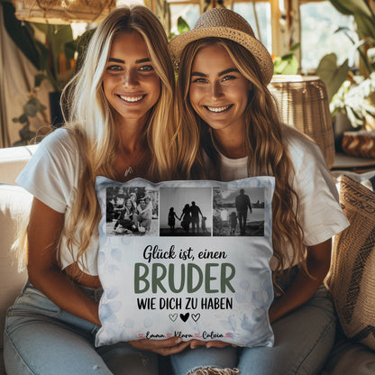 Kissen Für Bruder Fotocollage Bruder Glück Ist einen Bruder Wie Dich Zu Haben 8