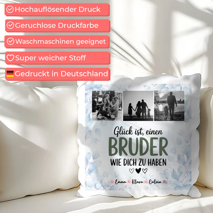 Kissen Für Bruder Fotocollage Bruder Glück Ist einen Bruder Wie Dich Zu Haben
