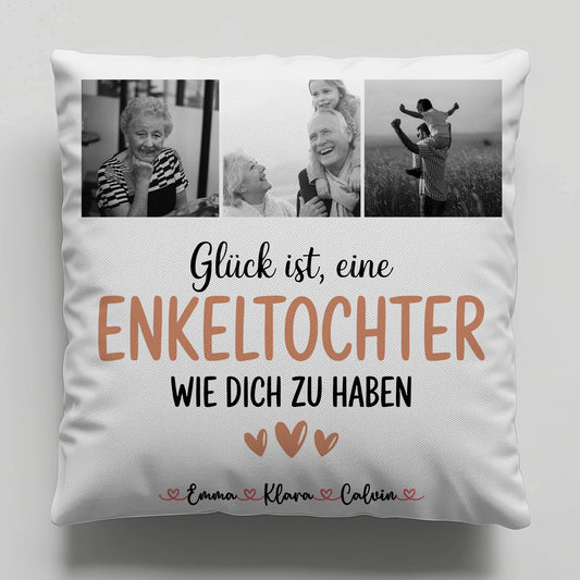 Personalisierte Kissen Mit Namen Fotocollage Enkeltochter Glück Ist Eine Enkeltochter Wie Dich Zu Haben 1