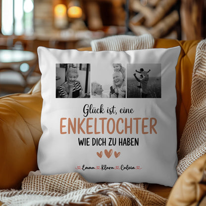 Personalisierte Kissen Mit Namen Fotocollage Enkeltochter Glück Ist Eine Enkeltochter Wie Dich Zu Haben