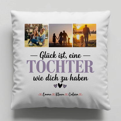 Foto Kissen Mit Namen Fotocollage für Tochter Glück Ist eine Tochter Wie Dich Zu Haben Geschenk