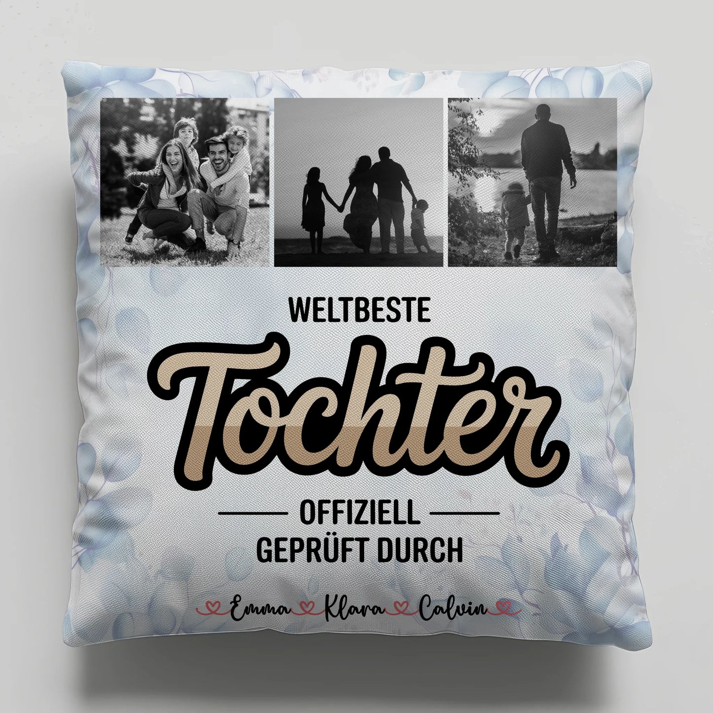 Foto Kissen Mit Namen Tochter Fotocollage Weltbeste Tochter Offiziell Geprüft Durch Geschenk 1
