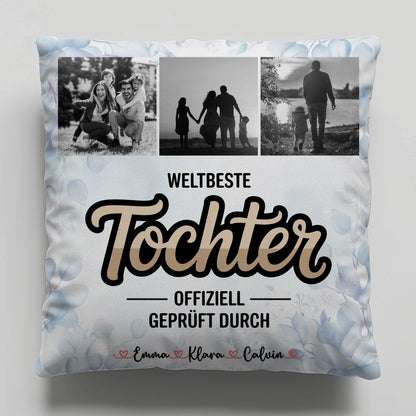 Foto Kissen Mit Namen Tochter Fotocollage Weltbeste Tochter Offiziell Geprüft Durch Geschenk 6