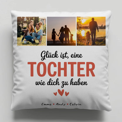 Personalisiertes Foto Kissen Mit Namen Geschenk Fotocollage Tochter Glück Ist eine Tochter Wie Dich Zu Haben 1