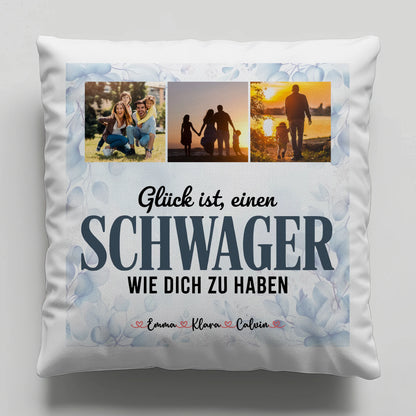 Personalisierte Kissen Mit Namen Fotocollage für Schwager Glück Ist eine Schwager Wie Dich Zu Haben