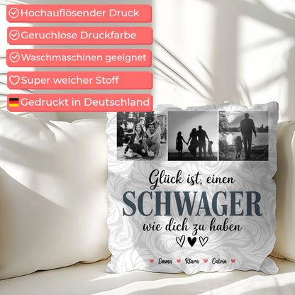 Personalisierte Geschenke mit Namen Kissen Schwager Fotocollage Glück Ist eine Schwager Wie Dich Zu Haben 7