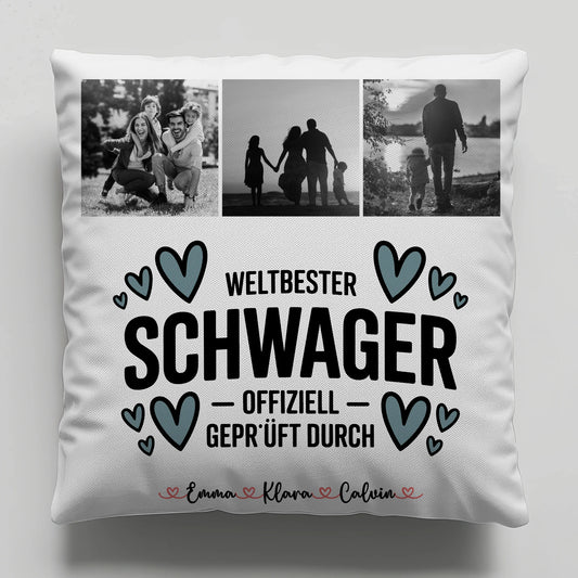 Personalisierte Namen Kissen mit Fotocollage Schwager Weltbester Schwager Offiziell Geprüft Durch 1