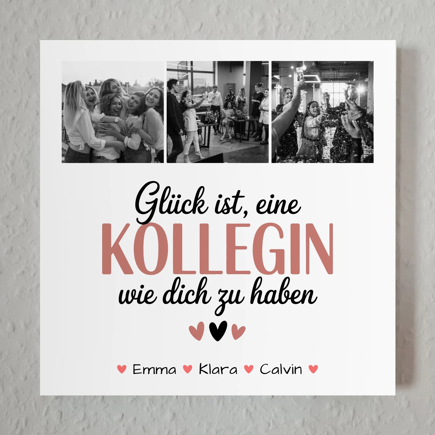 Fotoboard Poster Magnetisch Fotocollage Kollegin Glück Ist eine Kollegin Wie Dich Zu Haben 1