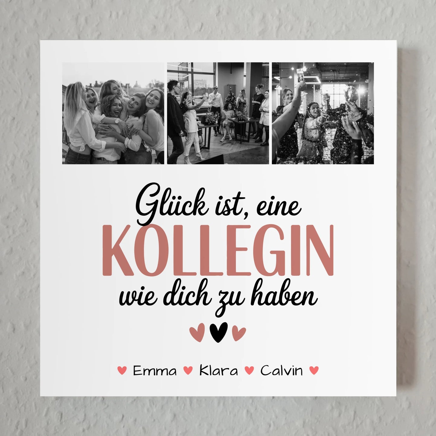 Fotoboard Poster Magnetisch Fotocollage Kollegin Glück Ist eine Kollegin Wie Dich Zu Haben 7