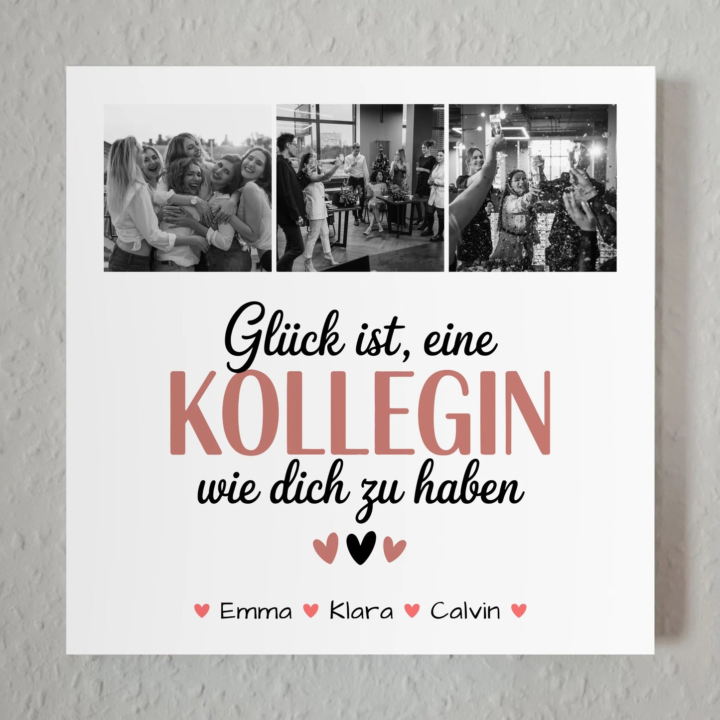 Fotoboard Poster Magnetisch Fotocollage Kollegin Glück Ist eine Kollegin Wie Dich Zu Haben