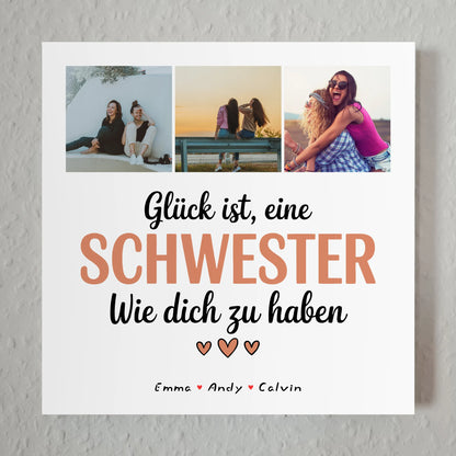 Fotoboard Magnet Poster Geschenk Fotocollage Schwester Glück Ist eine Schwester Wie Dich Zu Haben