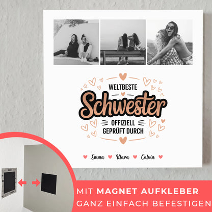 Fotoboard Magnet Wandbild für Schwester mit Fotocollage Weltbeste Schwester Offiziell Geprüft Durch 10