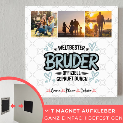 Personalisierte Fotoboard Magnet Wandbild Fotocollage für Bruder Weltbester Bruder Offiziell Geprüft Durch