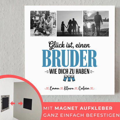 Personalisierte Fotoboard Poster Magnetisch mit Bruder Fotocollage Glück Ist Einen Bruder Wie Dich Zu Haben