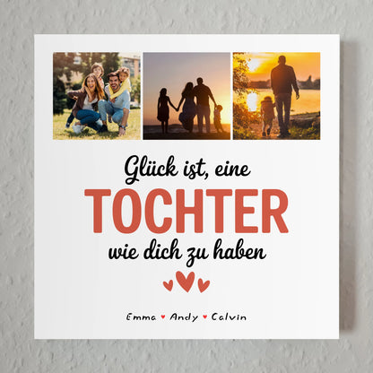 Magnetposter Fotoboard Geschenk Fotocollage Tochter Glück Ist eine Tochter Wie Dich Zu Haben 1