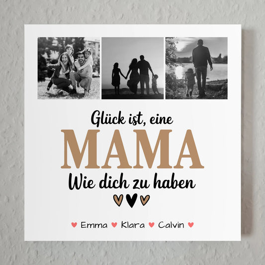 Personalisiertes Mama Plakat mit Fotocollage Glück Ist eine Mama Wie Dich Zu Haben 1