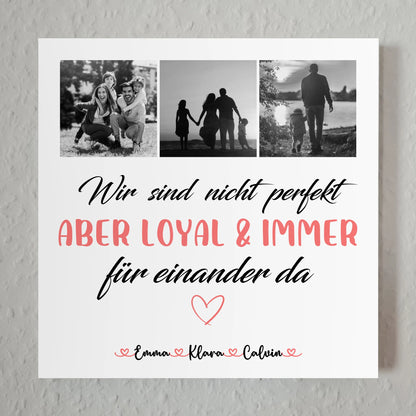 Wandbild Familie Personalisiert Familie Fotocollage Nicht Perfekt Aber Loyal Geschenkidee