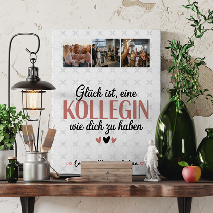 Wandbild Fotocollage für Kollegin Glück ist eine Kollegin wie Dich zu haben 3