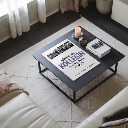 Personalisiertes Fotoboard Poster Magnetisch für Kollegin Fotocollage Glück Ist eine Kollegin Wie Dich Zu Haben
