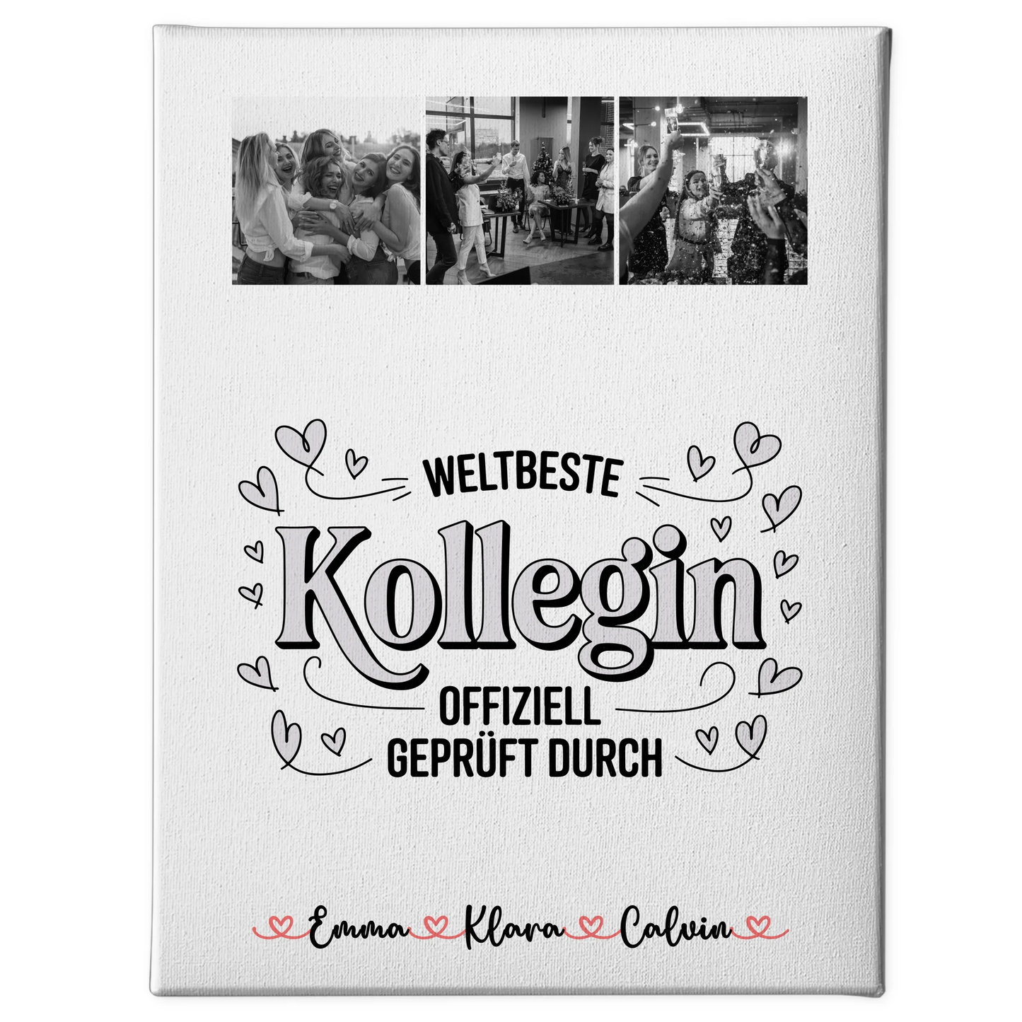 Leinwand Wandbild Geschenk Fotocollage Kollegin Weltbeste Kollegin Offiziell Geprüft Durch 1
