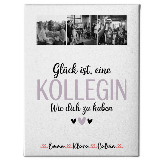 Leinwand Personalisiert Fotocollage für Kollegin Glück Ist eine Kollegin Wie Dich Zu Haben 1