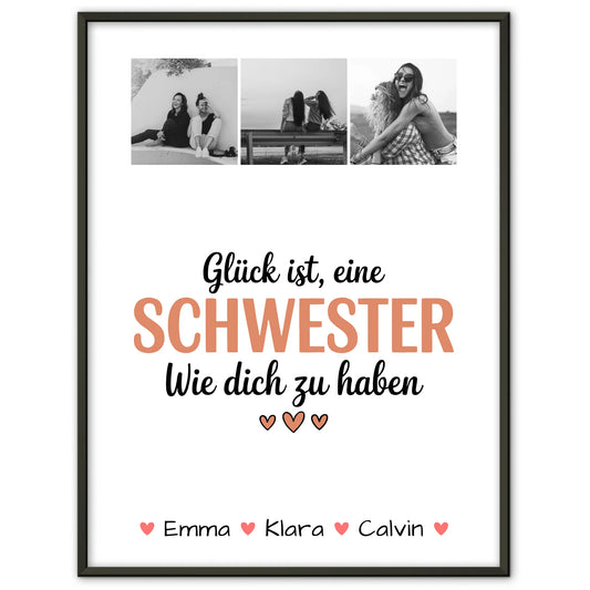 Personalisiertes Poster Schwester Geschenk Fotocollage Schwester Glück Ist eine Schwester Wie Dich Zu Haben