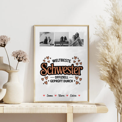 Geschwister Poster Personalisiert Fotocollage für Schwester Weltbeste Schwester Offiziell Geprüft Durch