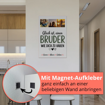 Fotoboard Magnet Poster Fotocollage Bruder Glück Ist einen Bruder Wie Dich Zu Haben Geschenk