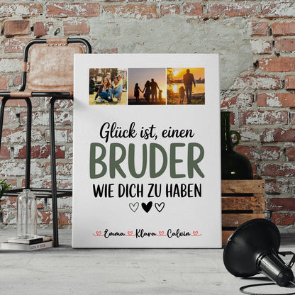 Personalisierte Leinwand Fotocollage Bruder Glück Ist Einen Bruder Wie Dich Haben 4